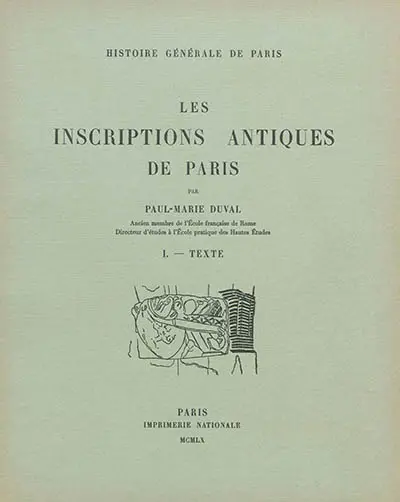 Les inscriptions antiques de Paris