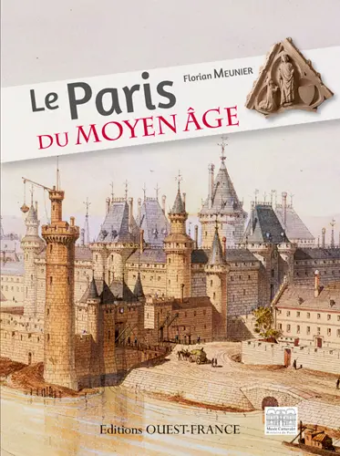 Le Paris du Moyen Age