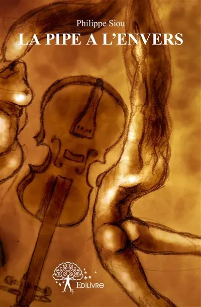 La pipe à l'envers : Recueil de chansons et de chansonnettes