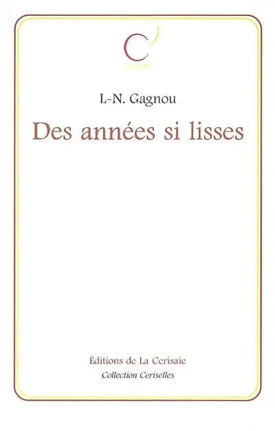 Des années si lisses