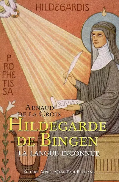 Hildegarde de Bingen, La langue inconnue