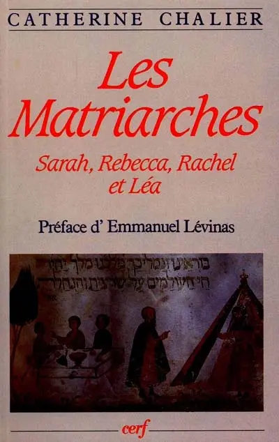 Les matriarches : Sarah, Rébecca, Rachel et Léa