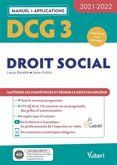 DCG 3, droit social : manuel + applications : conforme à la réforme, 2021-2022