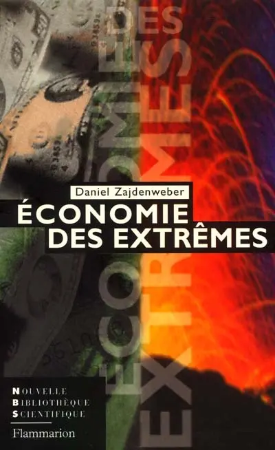 L'économie des extrêmes