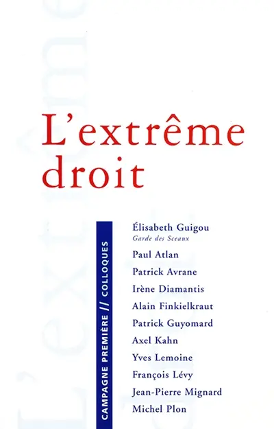 L'extrême droit : malaise dans la civilisation