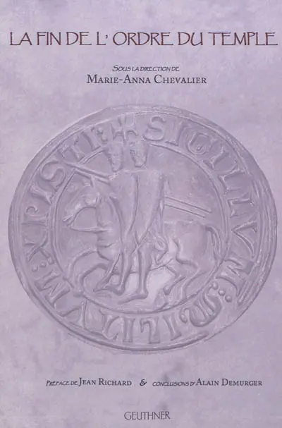 La fin de l'ordre du Temple