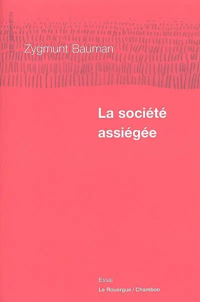 La société assiégée