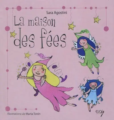 La maison des fées