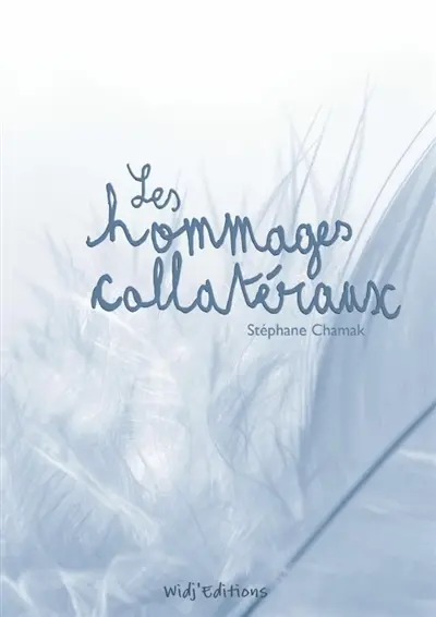 Les hommages collatéraux