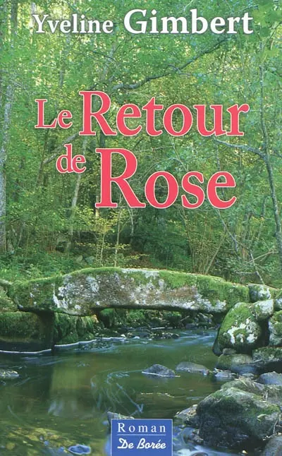 Le retour de Rose