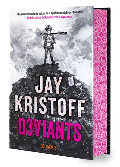 Humanité 3.0. Vol. 2. D3viants