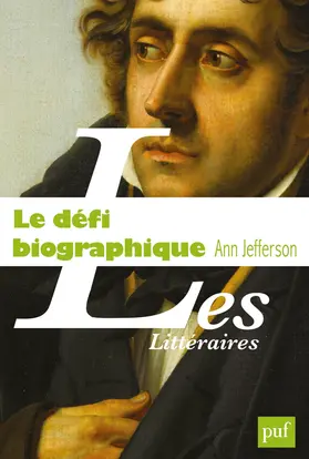 Le défi biographique : la littérature en question