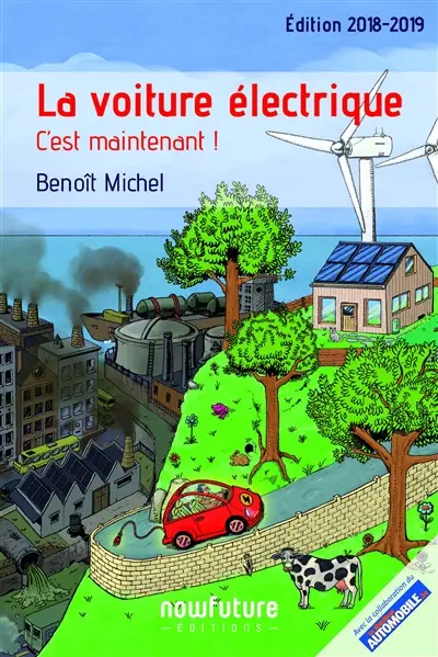 La voiture électrique : c'est maintenant !