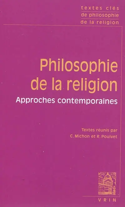 Philosophie de la religion : approches contemporaines