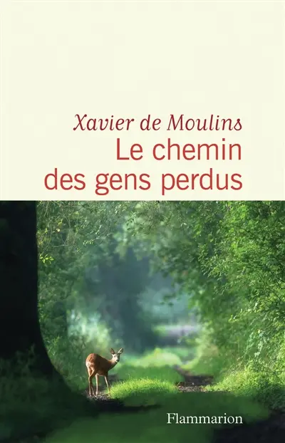 Le chemin des gens perdus