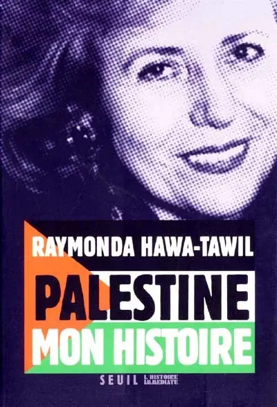 Palestine, mon histoire