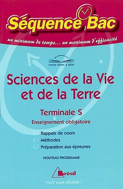 Sciences de la vie et de la Terre terminale S, enseignement obligatoire : nouveau programme