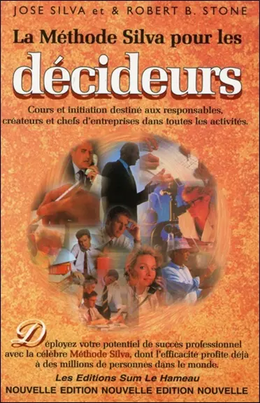 La méthode Silva pour les décideurs