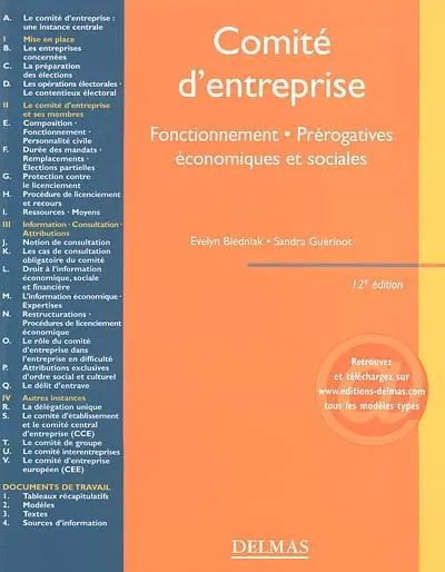 Comité d'entreprise : fonctionnement, prérogatives économiques et sociales