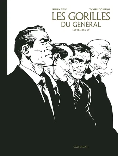 Les gorilles du général. Vol. 1. Septembre 59