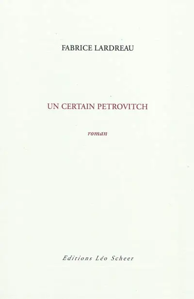Un certain Pétrovitch