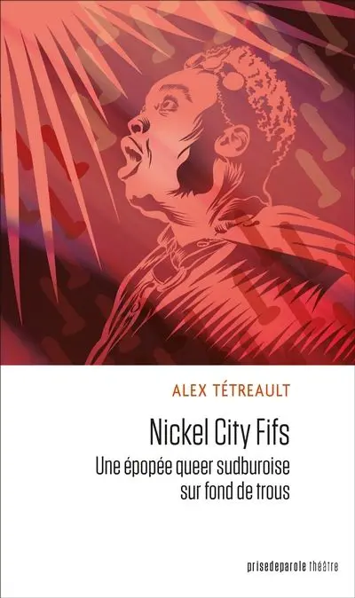 Nickel City Fifs : Une épopée queer sudburoise sur fond de trous