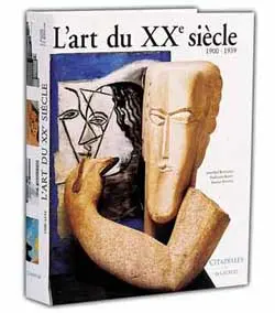 L'art du XXe siècle : 1900-1939