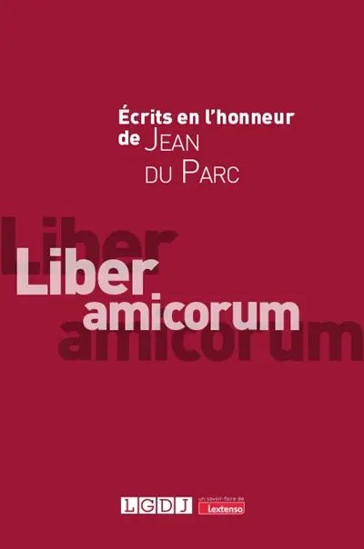 Ecrits en l'honneur de Jean du Parc