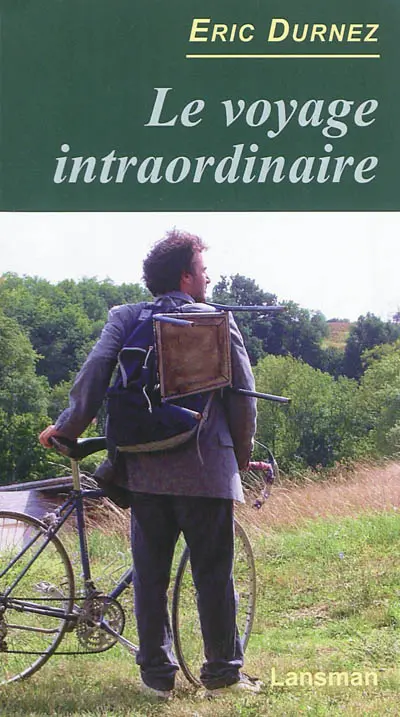 Le voyage intraordinaire