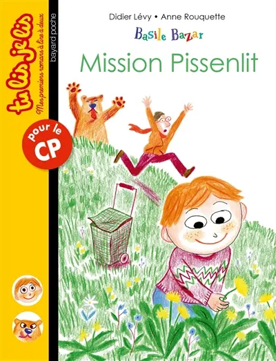 Basile Bazar. Vol. 3. Mission pissenlit