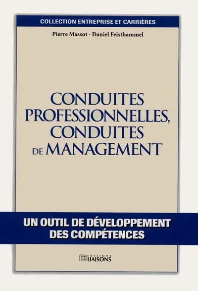 Conduites professionnelles, conduites de management