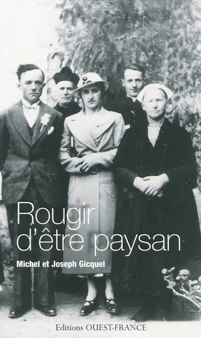 Rougir d'être paysan