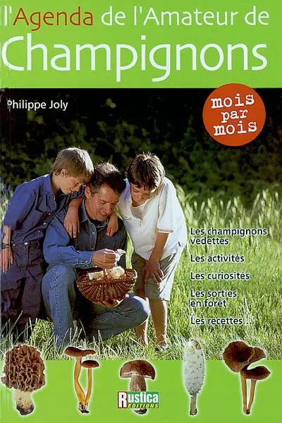 L'agenda de l'amateur de champignons