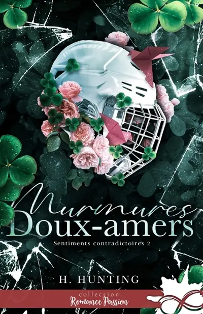 Murmures doux-amers : Sentiments contradictoires, T2