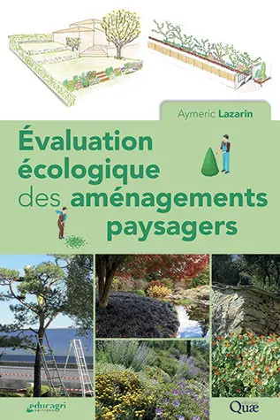 Evaluation écologique des aménagements paysagers