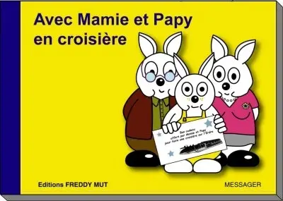 P'tit frère. Vol. 11. Avec mamie et papy en croisière