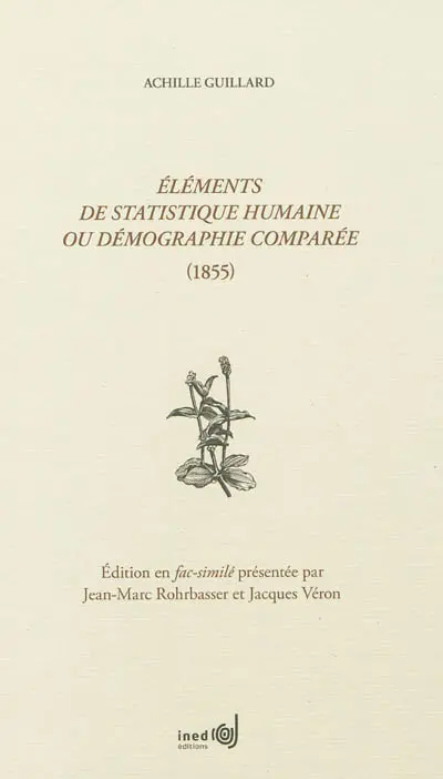 Éléments de statistique humaine ou Démographie comparée : 1855