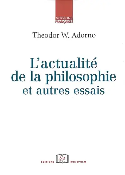 L'actualité de la philosophie : et autres essais