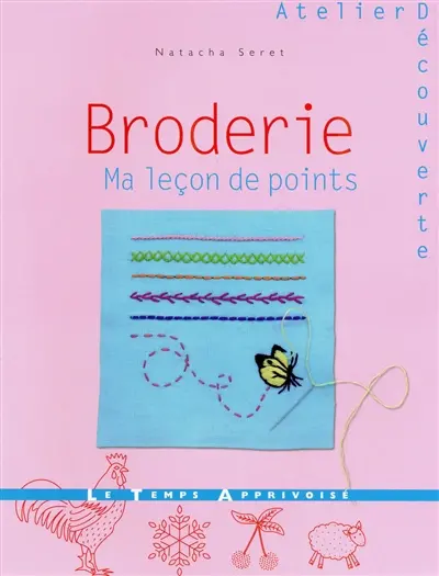 Broderie : ma leçon de points