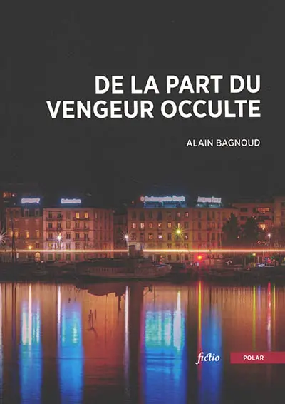 De la part du vengeur occulte