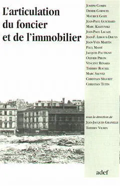 L'articulation du foncier et de l'immobilier