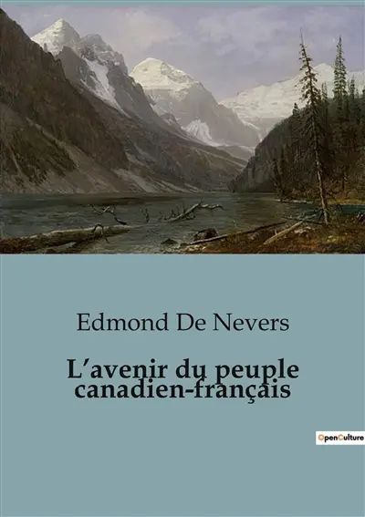L’avenir du peuple canadien-français