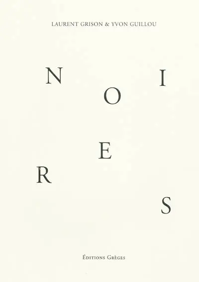 Noires : vanitas vanitatum, et omnia vanitas