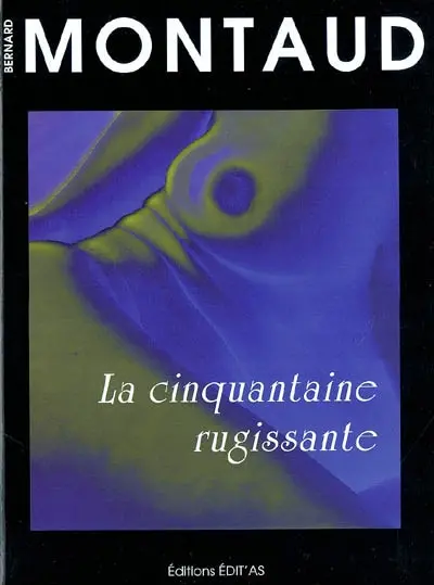 La cinquantaine rugissante