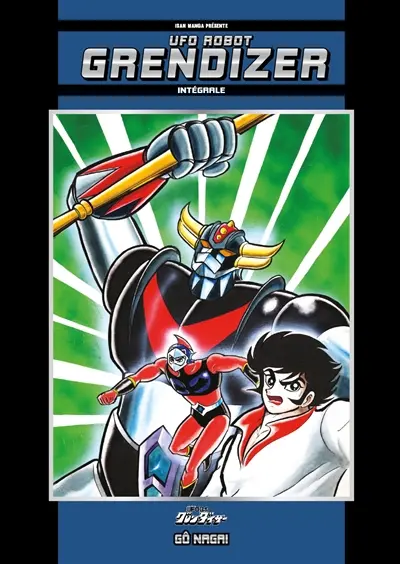 Grendizer : UFO robot : intégrale