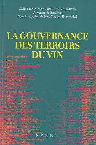 Gouvernance des terroirs du vin : entre local et mondial, au Nord comme au Sud