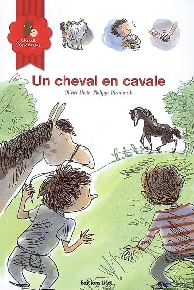Cheval & compagnie. Vol. 3. Un cheval en cavale