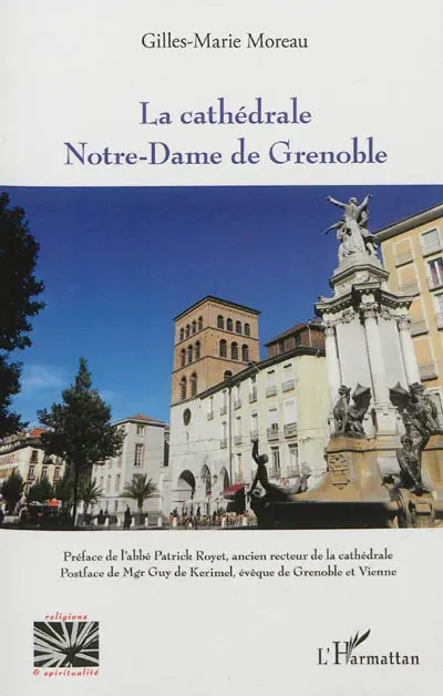 La cathédrale Notre-Dame de Grenoble