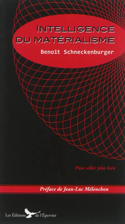 Intelligence du matérialisme