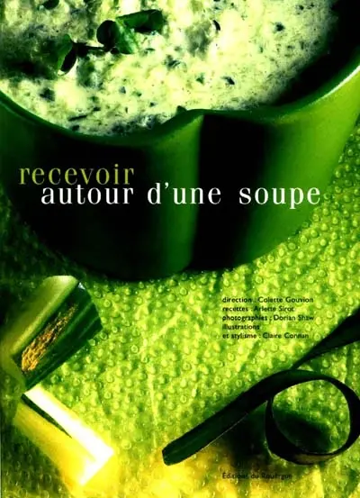 Recevoir autour d'une soupe